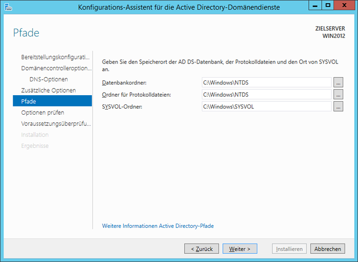 WinServ2012 ServerManager. Der Konfigurations-Assistent für Acrive Directory-Domänendienste. Das Fenster Pfade.