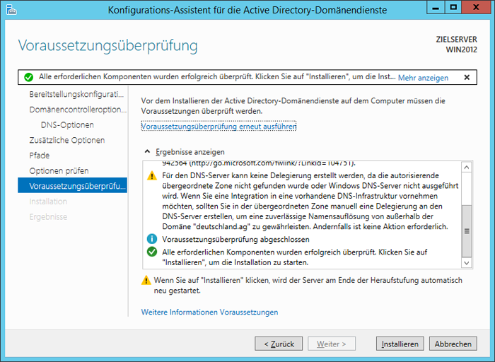 WinServ2012 ServerManager. Der Konfigurations-Assistent für Acrive Directory-Domänendienste. Das Fenster Voraussetzungsüberprüfung.
