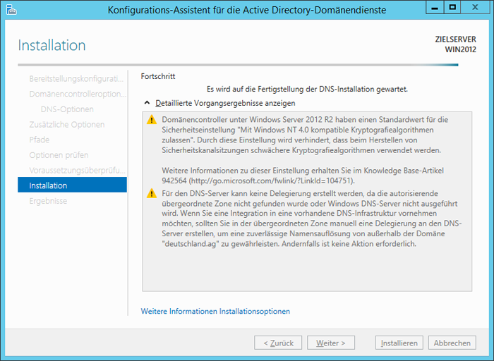 WinServ2012 ServerManager. Der Konfigurations-Assistent für Acrive Directory-Domänendienste. Das Fenster Installation.